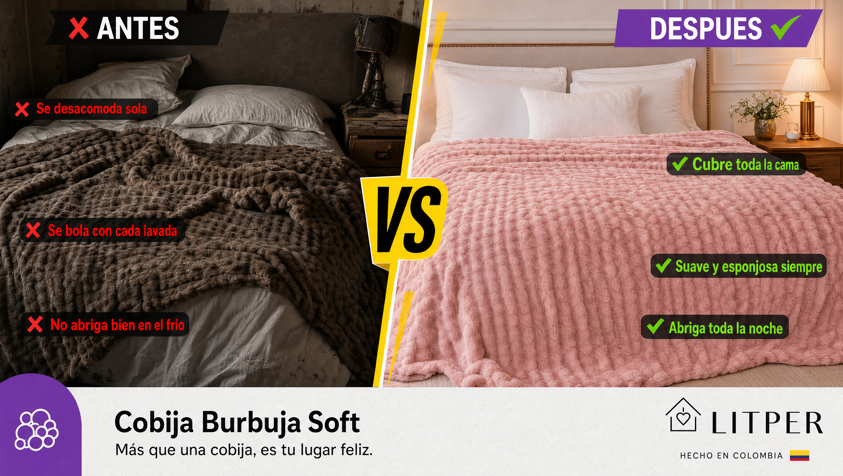 Cobija Burbuja Soft — Antes vs Despues