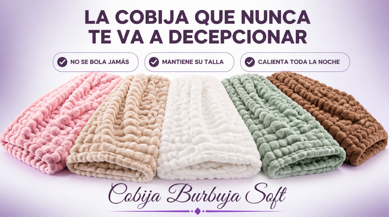 Cobija Burbuja Soft - La cobija que nunca te va a decepcionar garantias